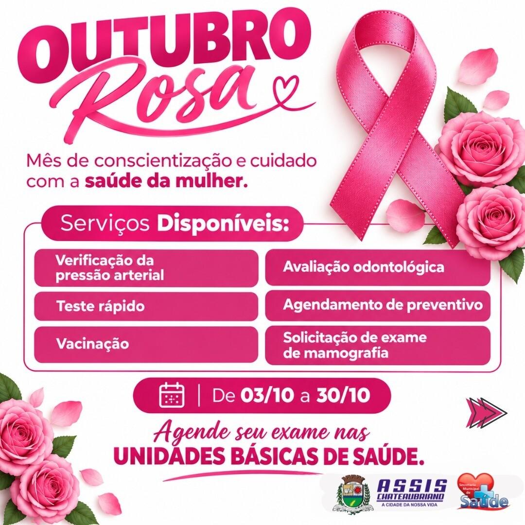 Outubro Rosa reforça a importância da prevenção e do cuidado com a saúde da mulher em Assis Chateaubriand